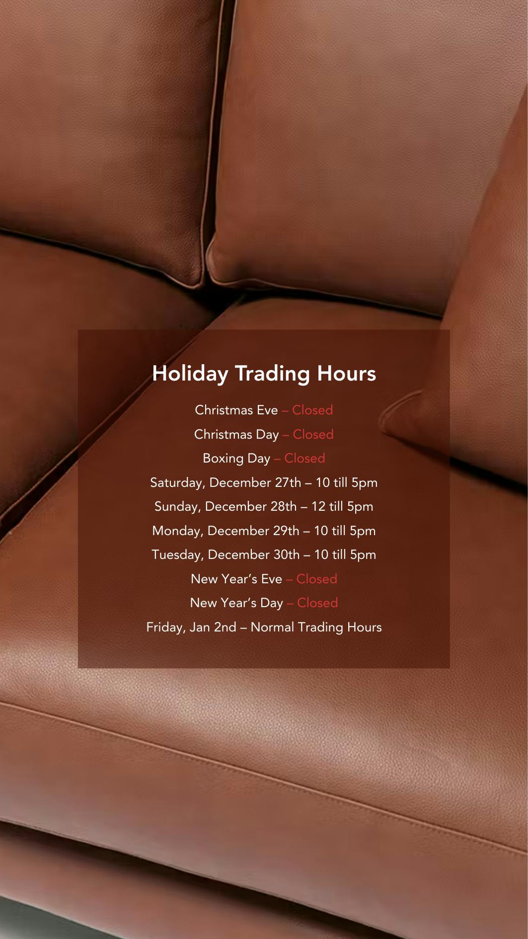 HOLIDAY TRADING HOURS
