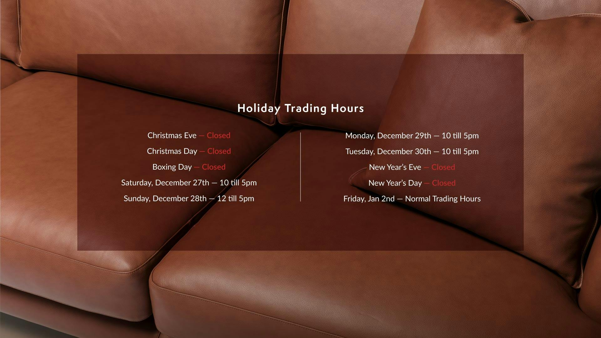 HOLIDAY TRADING HOURS